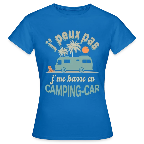 Je Me Barre en Camping-Car à Agadir! Humour Retraite sur T-shirt Femme