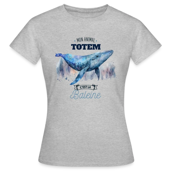 Maquette de T-shirt Femme « La Baleine, Mon Animal Totem » à personnaliser