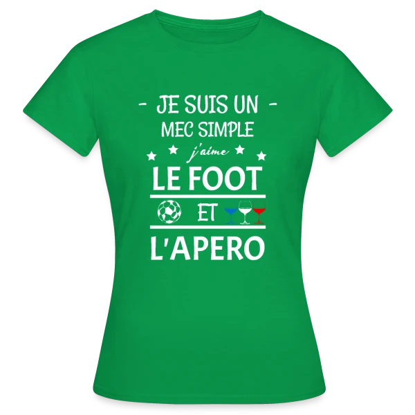 Maquette de T-shirt Femme « Je Suis Un Mec Simple : Foot et Apéro » à personnaliser