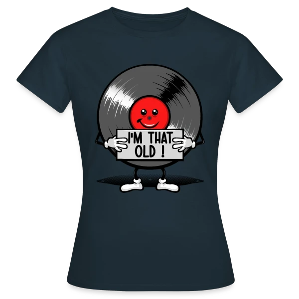 Maquette de T-shirt Femme « Vintage 33 tours : Vieux comme un Vinyle » à personnaliser