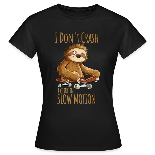 Maquette de T-shirt Femme « Paresseux Skateboarder - 'I Don't Crash' - T-shirt Relax » à personnaliser