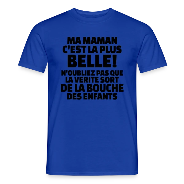 Maquette de T-shirt homme « "Ma Maman, La Plus Belle du Monde" : Amour Infini » à personnaliser