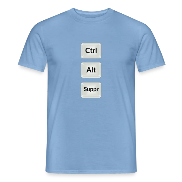 Ctrl Alt Suppr : Redémarrez l'Humour sur T-shirt homme