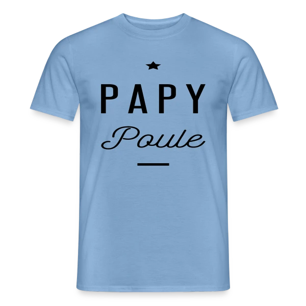 Maquette de T-shirt homme « PAPY POULE » à personnaliser