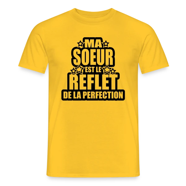 Maquette de T-shirt homme « Ma Sœur, Reflet de la Perfection et de l'Amour » à personnaliser