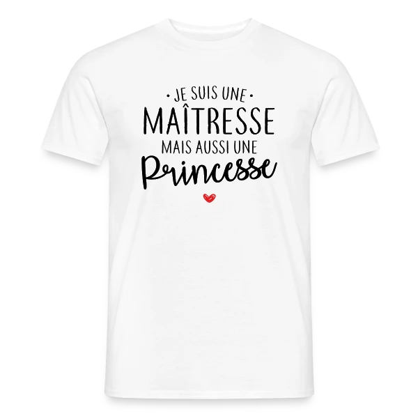 Maquette de T-shirt homme « Maîtresse, Mais Toujours Princesse ! » à personnaliser