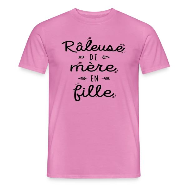 Maquette de T-shirt homme « Raleuse de Mère en Fille : L'héritage d'un caractère bien trempé » à personnaliser