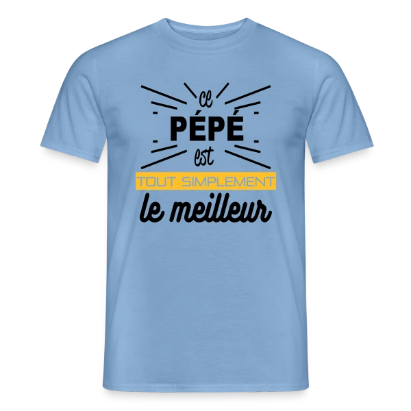 Maquette de T-shirt homme « Pépé : Simplement le Meilleur » à personnaliser