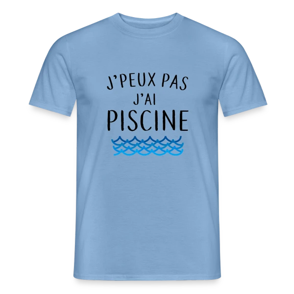 Maquette de T-shirt homme « J'peux pas j'ai piscine - La Réplique Culte » à personnaliser