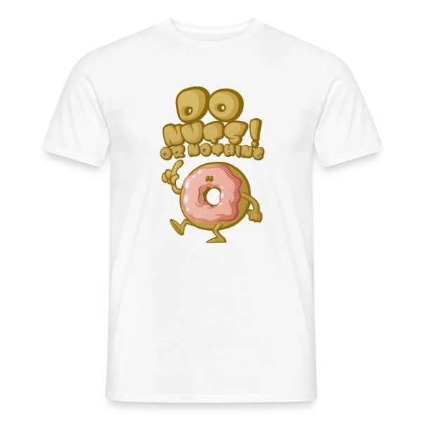 Do Nuts! sur T-shirt homme