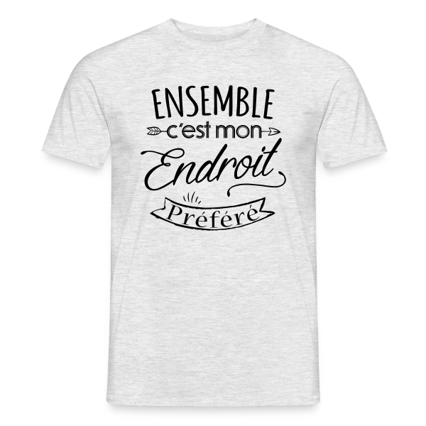 Maquette de T-shirt homme « 'Ensemble, notre endroit préféré' - Cadeau Amoureux » à personnaliser