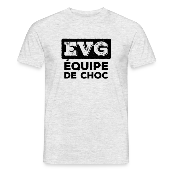 EVG L'Équipe de Choc : Ambiance Explosive ! sur T-shirt homme