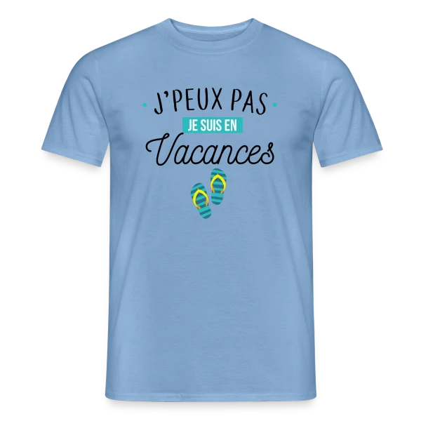 Maquette de T-shirt homme « J'peux Pas, Je Suis En Vacances ! » à personnaliser