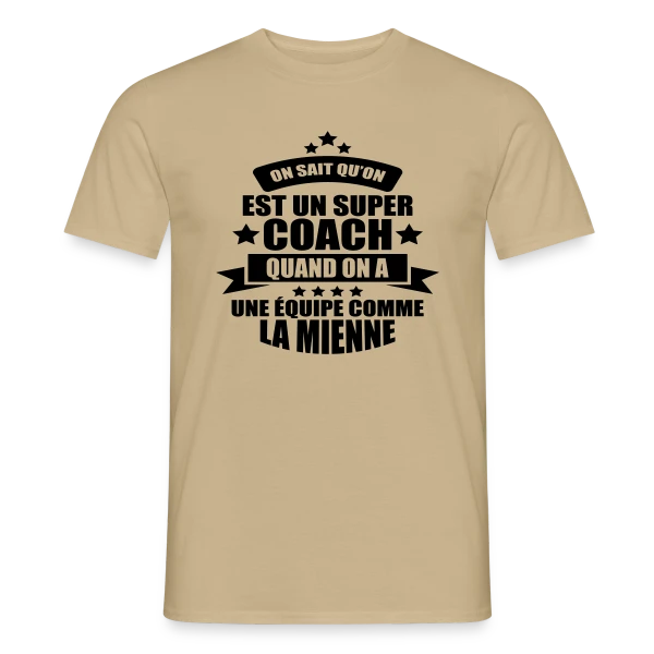 Humour Coach : Fier d'être un Super Coach sur T-shirt homme
