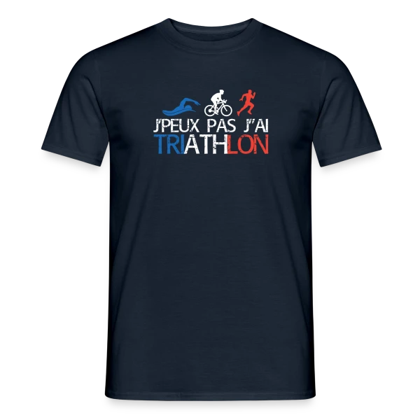 Maquette de T-shirt homme « Je Peux Pas J'ai Triathlon - Humour Sportif » à personnaliser