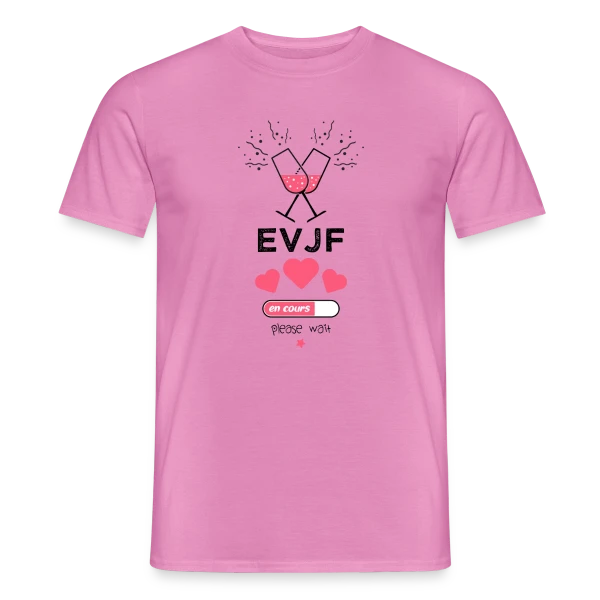 EVJF en cours, patientez ! sur T-shirt homme