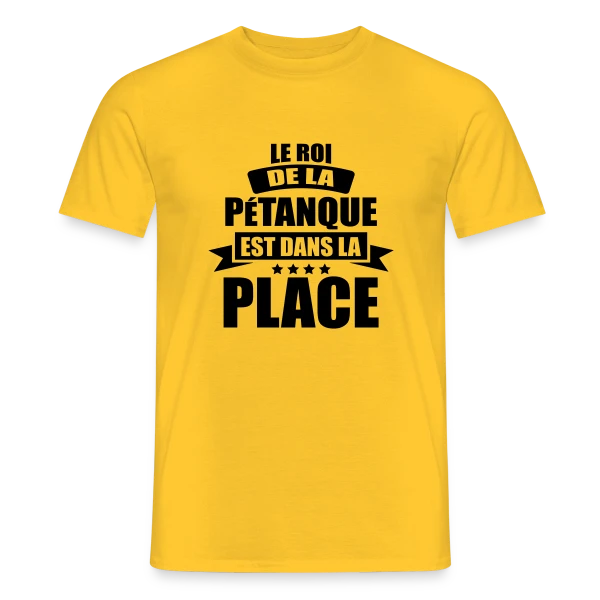 Maquette de T-shirt homme « Humour Pétanque : Le Roi est dans la Place ! » à personnaliser