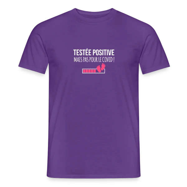 Maquette de T-shirt homme « Testée Positive (Grossesse) - Humour Annonce Bébé » à personnaliser