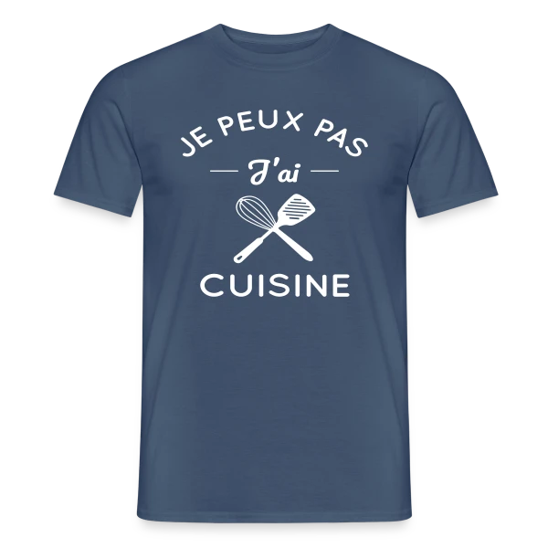 Maquette de T-shirt homme « Humour : Je Peux Pas, J'ai Cuisine ! » à personnaliser