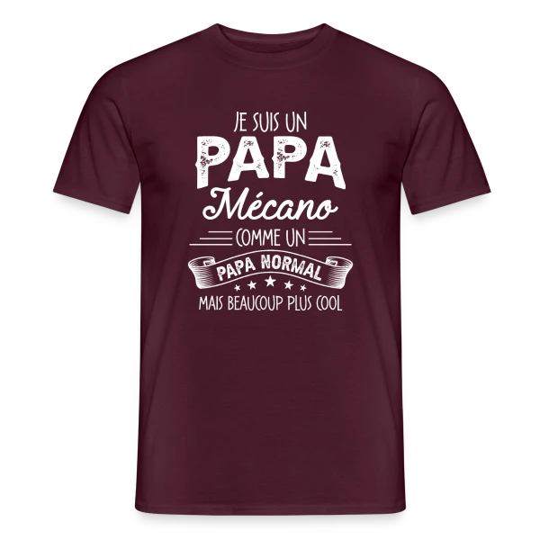 Papa Mécano Humour - Beaucoup Plus Cool sur T-shirt homme