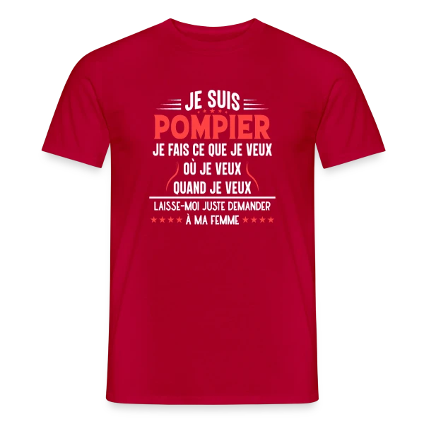 Maquette de T-shirt homme « Pompier en Couple - Laissez-moi Demander à Ma Femme ! Humour » à personnaliser
