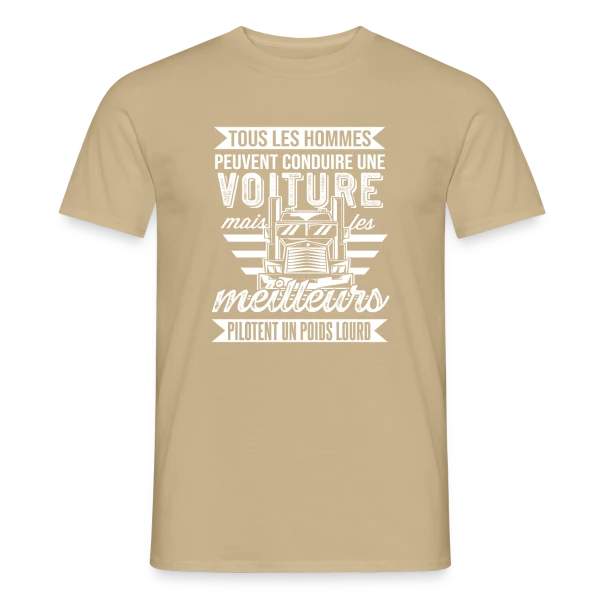 Maquette de T-shirt homme « Chauffeur Routier : Les Meilleurs Pilotent un Poids Lourd ! » à personnaliser