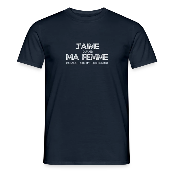 Maquette de T-shirt homme « Humour Moto 'Quand Ma Femme Me Laisse Faire un Tour' » à personnaliser