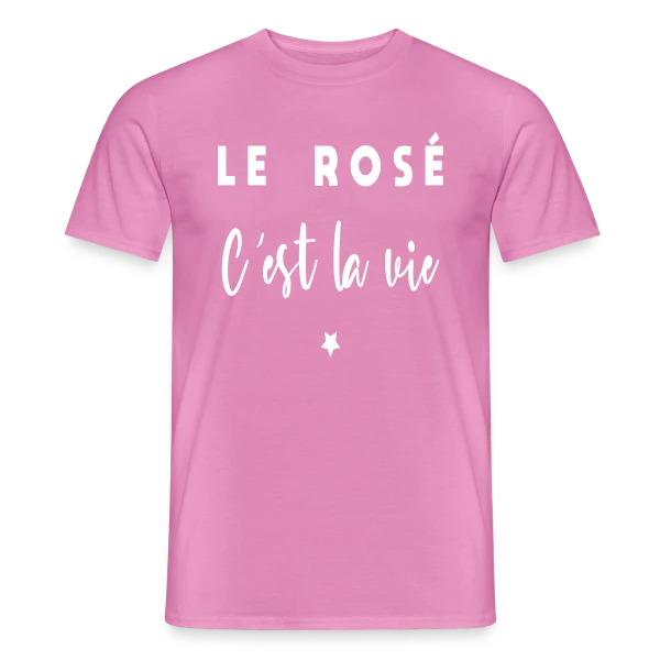 Le Rosé C'est la Vie sur T-shirt homme