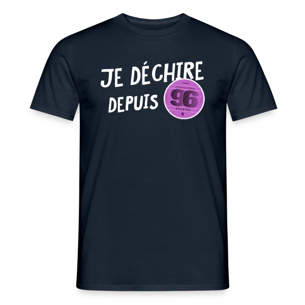 Je déchire depuis 1996 - Anniversaire Fun & Vintage sur T-shirt homme