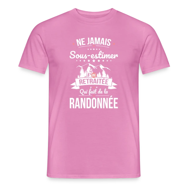 Ne Jamais Sous-Estimer une Retraitée Randonneuse sur T-shirt homme