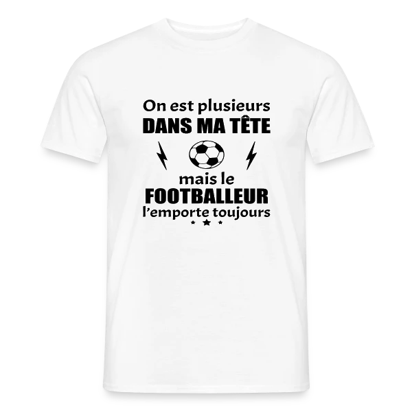 Maquette de T-shirt homme « On Est Plusieurs Dans Ma Tête : Footballeur » à personnaliser