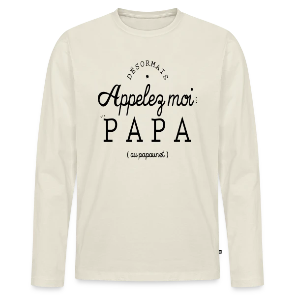 'Moi, c'est Papa Maintenant !' - Annonce Naissance sur T-shirt manches longues Premium bio Homme