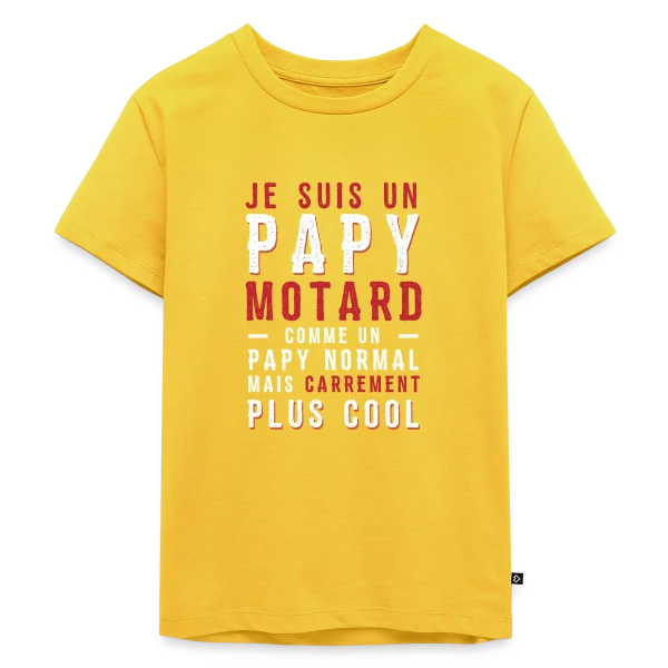 Papy Motard : Carrément Plus Cool ! sur T-shirt Premium bio Enfant