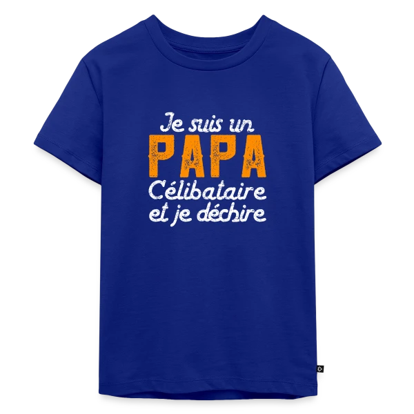 Je Suis un Papa Célibataire et Je Déchire ! sur T-shirt Premium bio Enfant