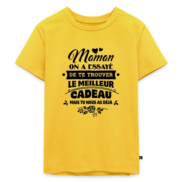 Fête des Mères: Maman, Tu es Notre Plus Beau Cadeau sur T-shirt Premium bio Enfant