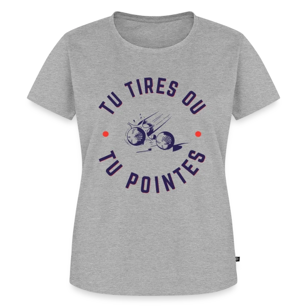 Maquette de T-shirt Premium bio Femme « Pétanque: Tu Tires ou Tu Pointes? » à personnaliser