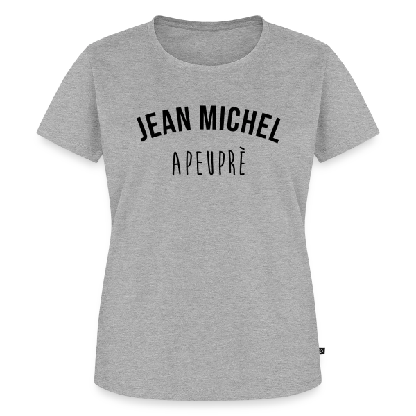 Maquette de T-shirt Premium bio Femme « Jean-Michel À Peu Près : L'Expert de l'Approximation » à personnaliser