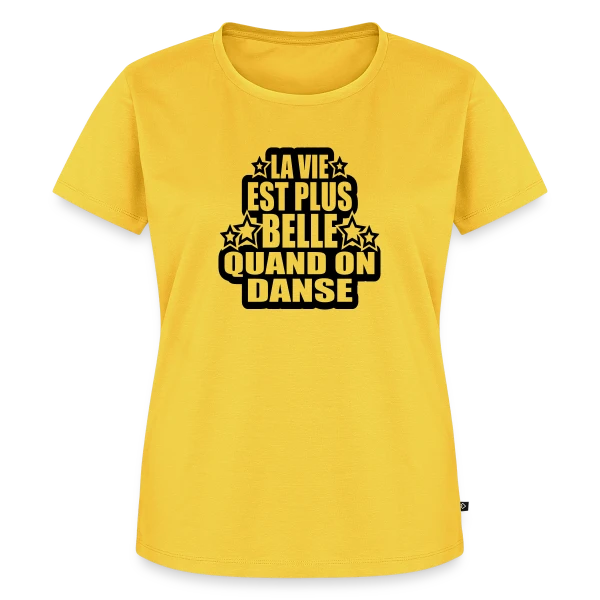 Maquette de T-shirt Premium bio Femme « Danse : La Vie Est Plus Belle Quand On Danse » à personnaliser