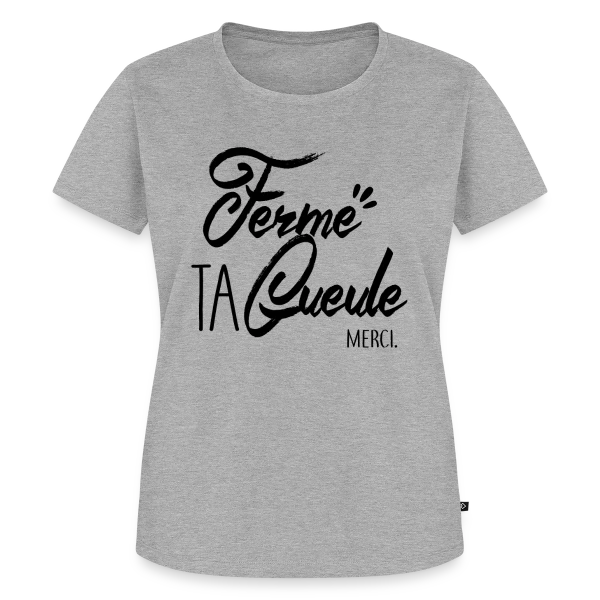 Humour : Chut ! Message Subtil sur T-shirt Premium bio Femme