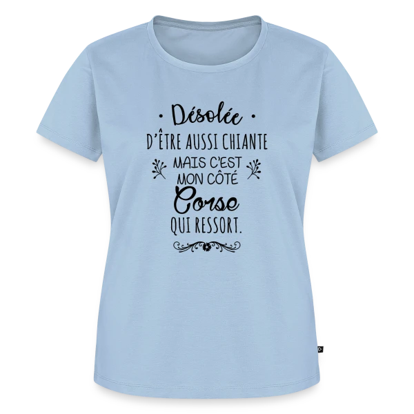 Mon Caractère Corse sur T-shirt Premium bio Femme