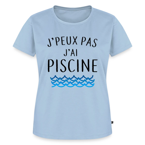 Maquette de T-shirt Premium bio Femme « J'peux pas j'ai piscine - La Réplique Culte » à personnaliser
