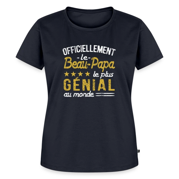 Maquette de T-shirt Premium bio Femme « "Officiellement le Beau Papa le Plus Incroyable" - Idée Cadeau » à personnaliser