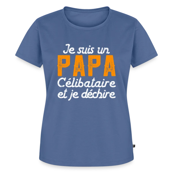 Maquette de T-shirt Premium bio Femme « Je Suis un Papa Célibataire et Je Déchire ! » à personnaliser