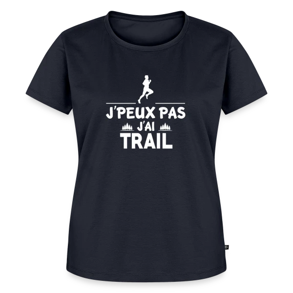 Maquette de T-shirt Premium bio Femme « J'Peux Pas, J'ai Trail ! - Humour Sportif » à personnaliser