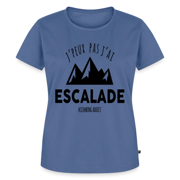 Maquette de T-shirt Premium bio Femme « 'J'peux pas, j'ai escalade' - Passion Sportive » à personnaliser