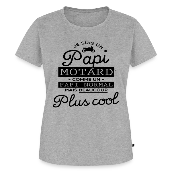 Maquette de T-shirt Premium bio Femme « Papi Motard : Le Grand-Père le Plus Cool du Monde » à personnaliser