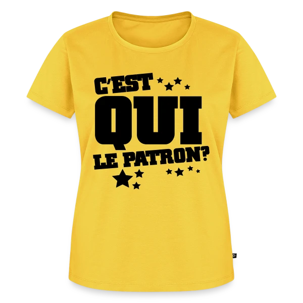 C'est Qui le Patron ? Humour et Affirmation sur T-shirt Premium bio Femme