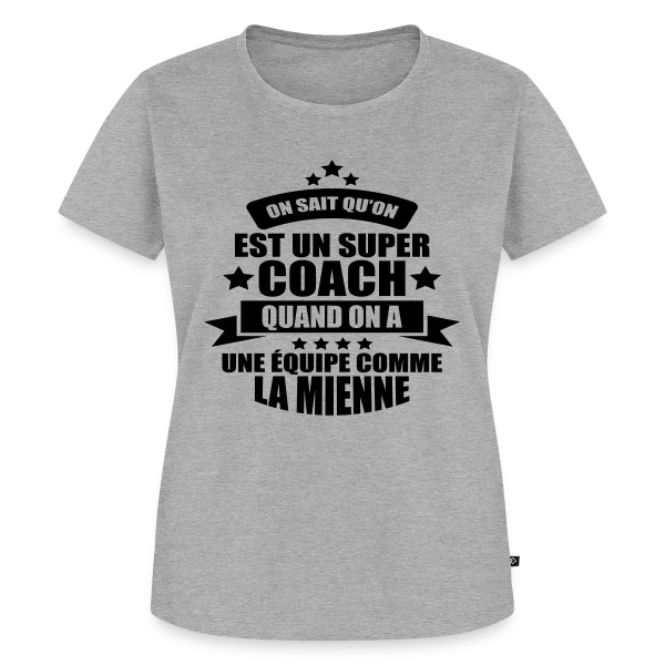 Maquette de T-shirt Premium bio Femme « Humour Coach : Fier d'être un Super Coach » à personnaliser