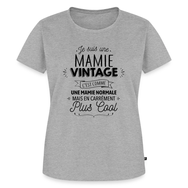 Maquette de T-shirt Premium bio Femme « Mamie Vintage, Carrément Plus Cool » à personnaliser