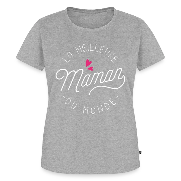 Maquette de T-shirt Premium bio Femme « La Meilleure Maman du Monde : Idée Cadeau Anniversaire » à personnaliser